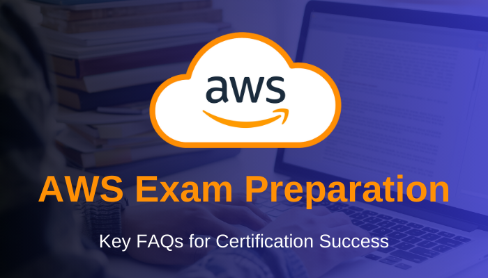 AWS Exam Preparation: FAQs, Study Tips & Career Benefits | Medium