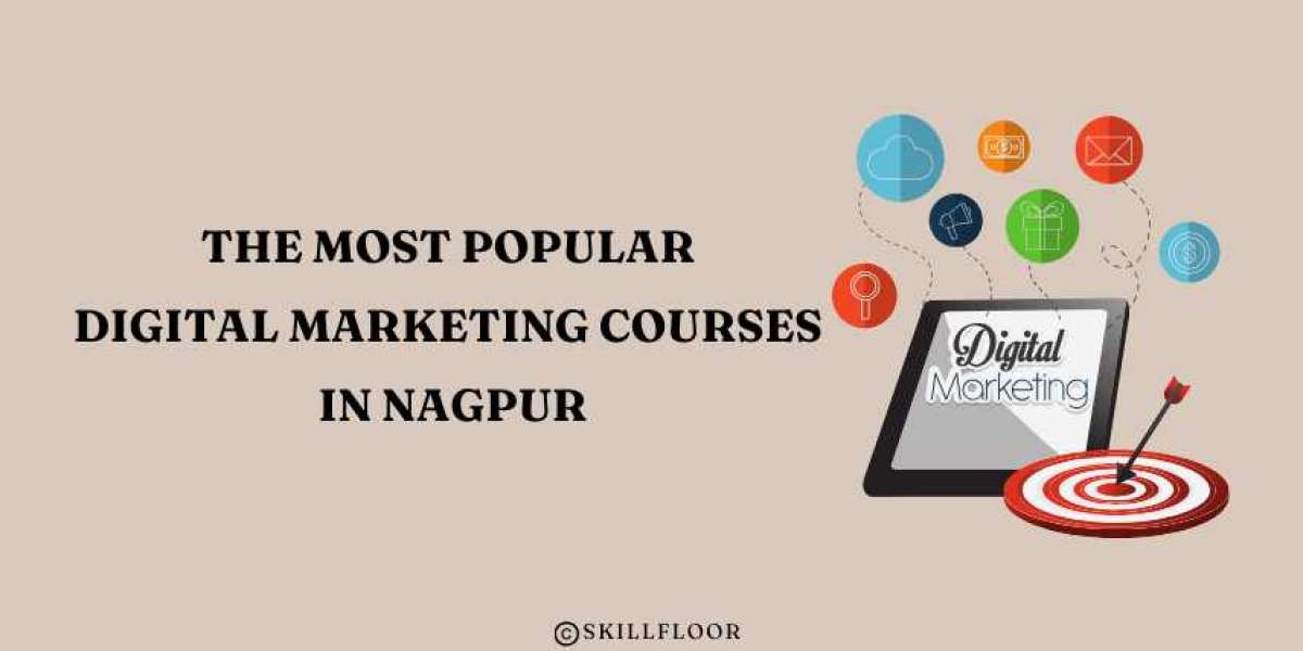 The Most Popular Digital Marketing Courses in Nagpur - Skillfloor