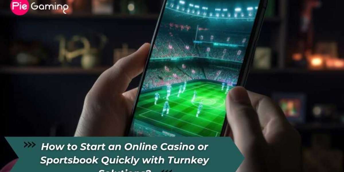 How to Start an Online Casino or Sportsbook Quickly with Turnkey Solutions?