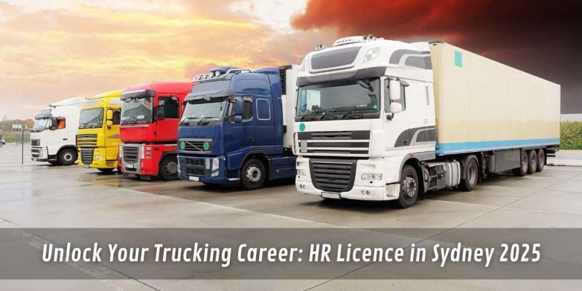 Unlock Your Trucking Career: HR Licence in Sydney 2025