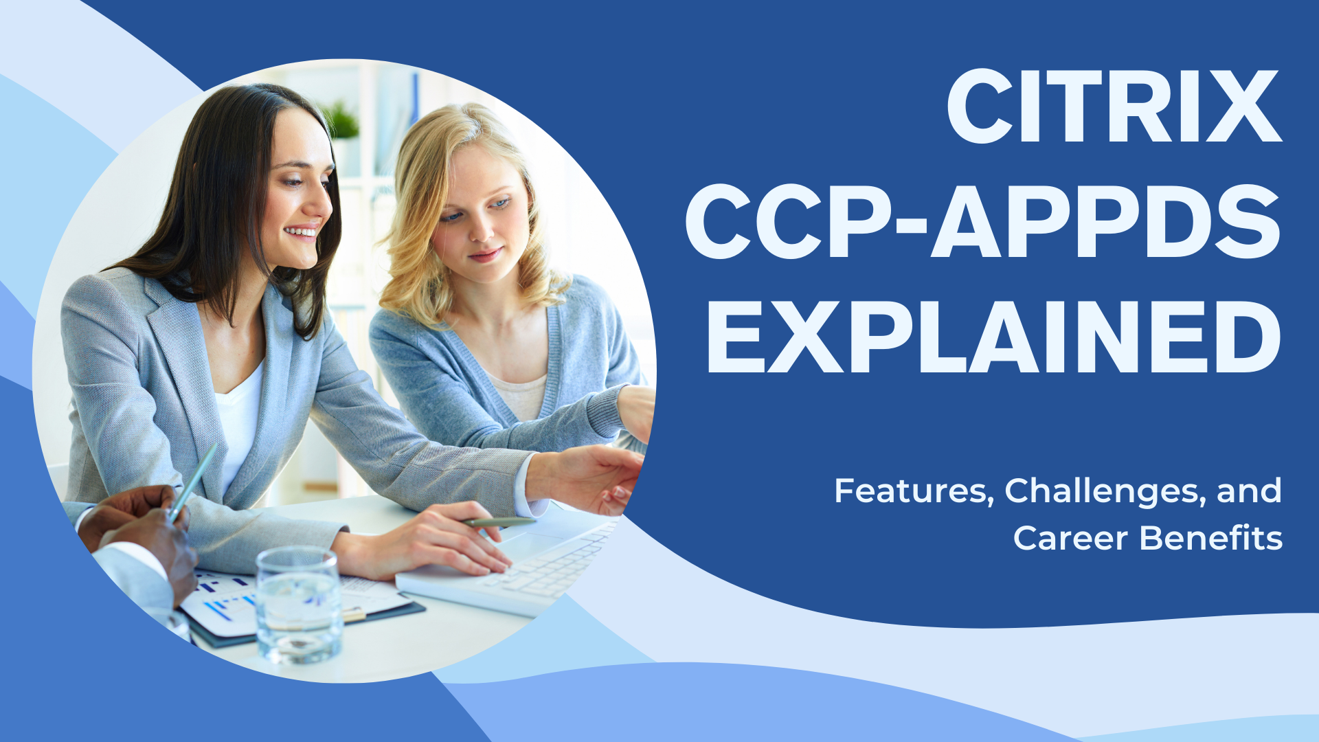 Why CCP-AppDS Certification is Key for IT Professionals?