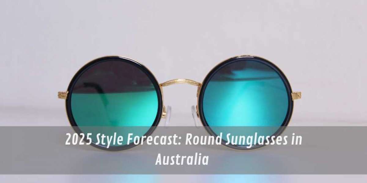 2025 Style Forecast: Round Sunglasses in Australia