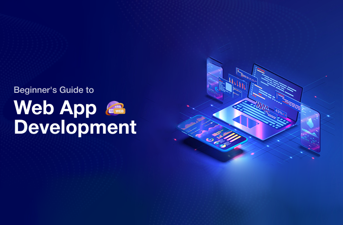 Beginner's Guide to Web App Development