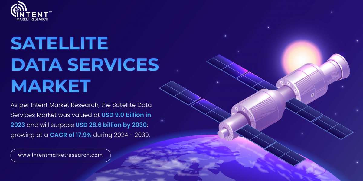 Satellite Data Services Market to Grow Rapidly at 17.9% CAGR, Reaching USD 28.6 Billion by 2030