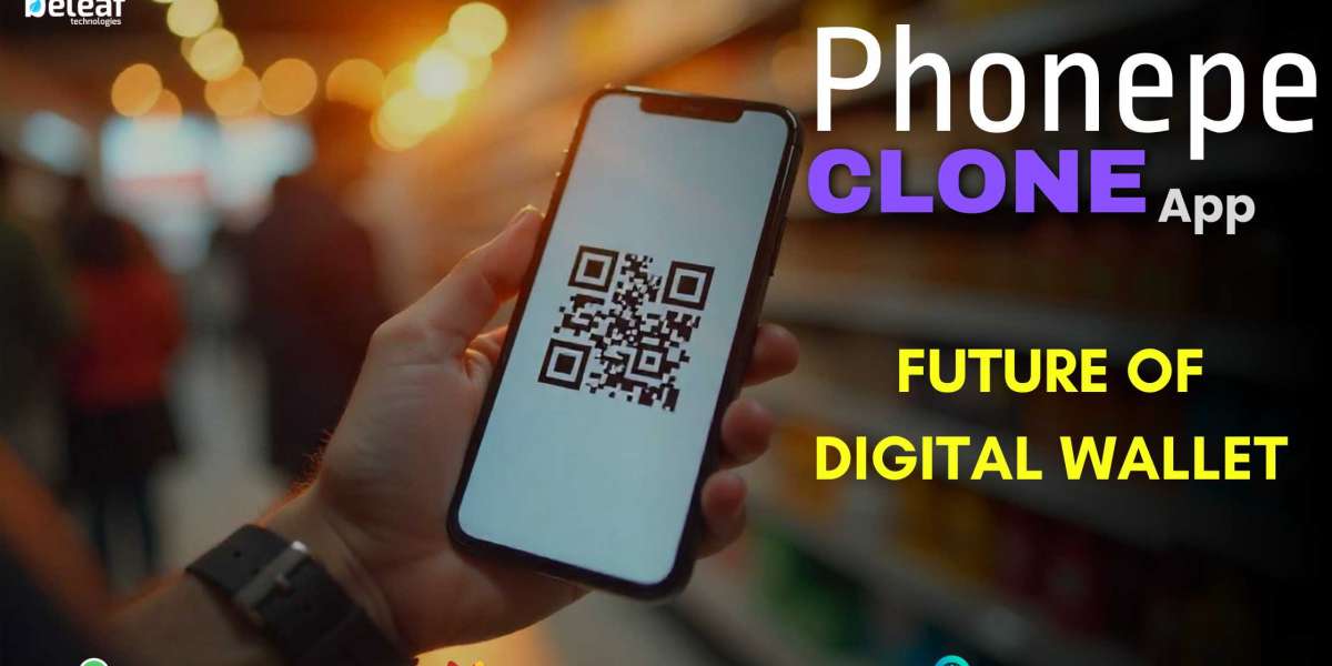 The Future of Digital Wallets: Why a PhonePe Clone App Is a Smart Investment