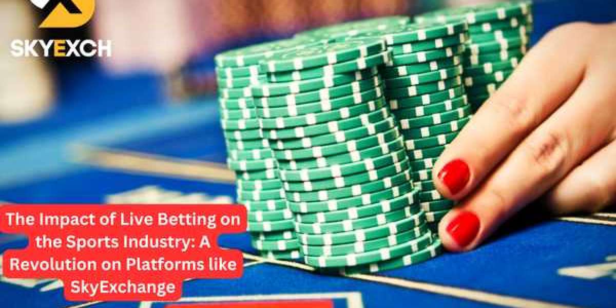 The Impact of Live Betting on the Sports Industry: A Revolution on Platforms like SkyExchang