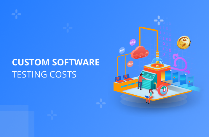 Strategies: How To Optimize Custom Software Testing Costs?