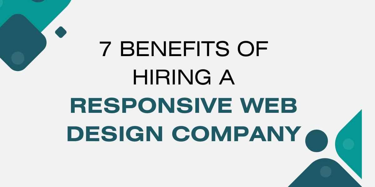 7 Benefits of Hiring a Responsive Web Design Company