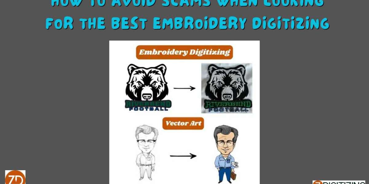 How to Avoid Scams When Looking for the Best Embroidery Digitizing