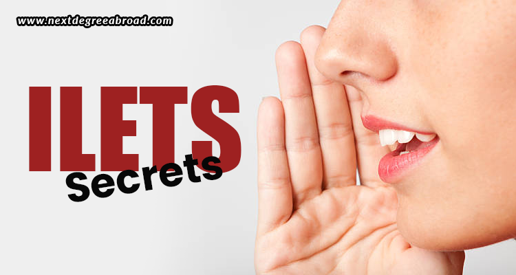 IELTS Secrets You Ought To Know - Next Degree Abroad