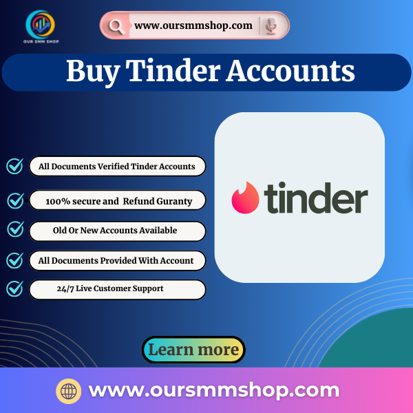 Buy Tinder Accounts - Our SMM Shop