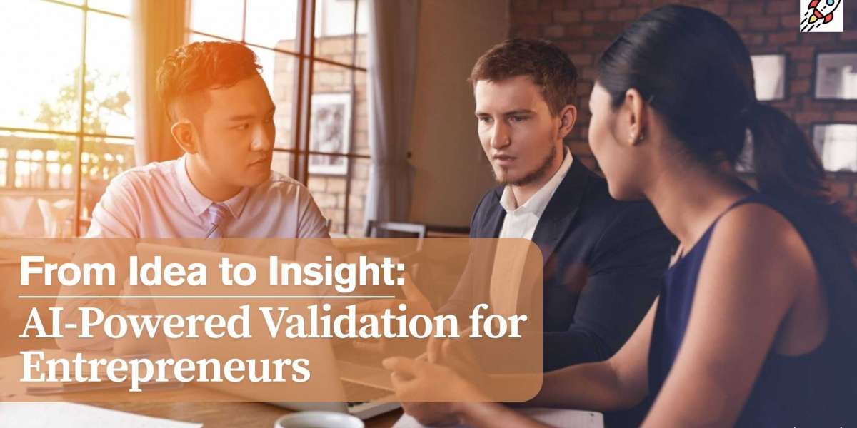 From Idea to Insight: AI-Powered Validation for Entrepreneurs