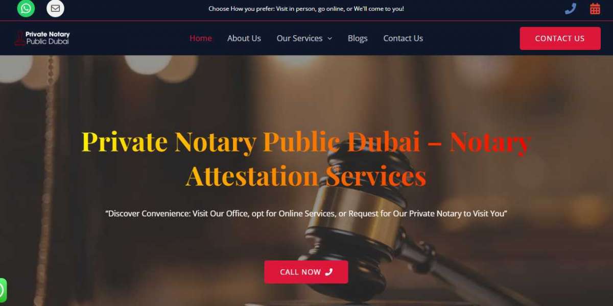 Navigating Legal Certainty: Comprehensive Guide to Notary Services in Dubai
