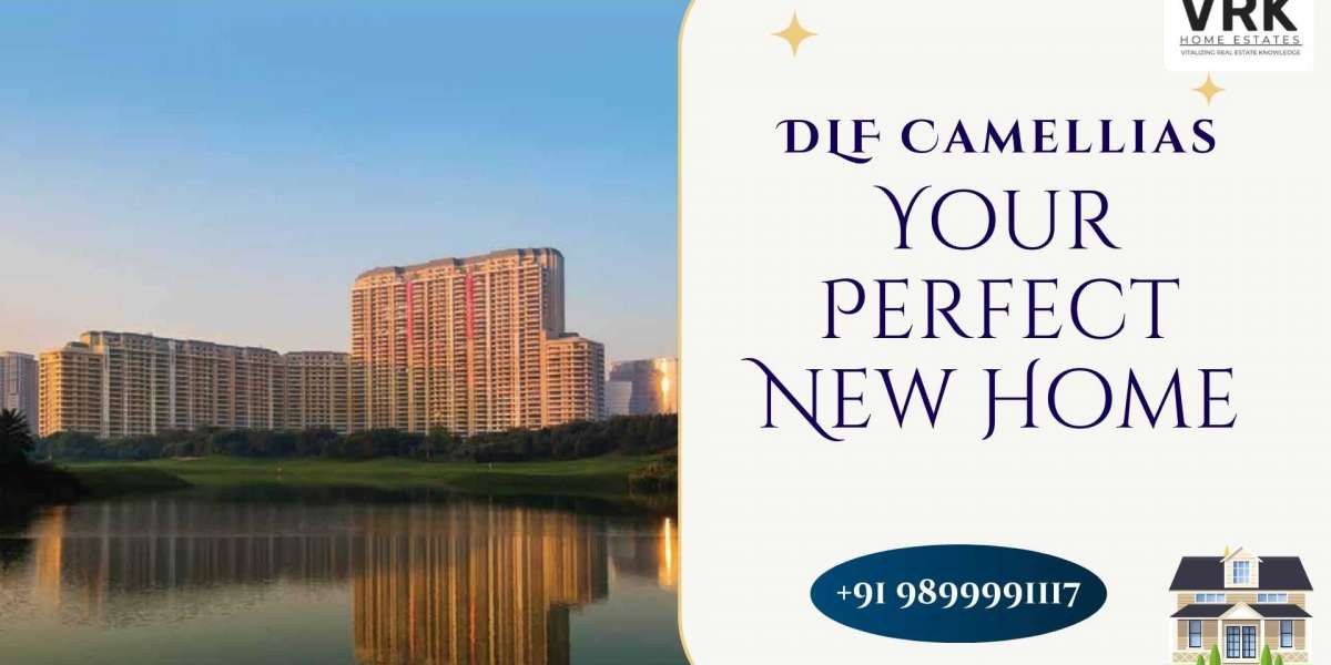 DLF Camellias: Gurgaon’s Ultimate Luxury Destination