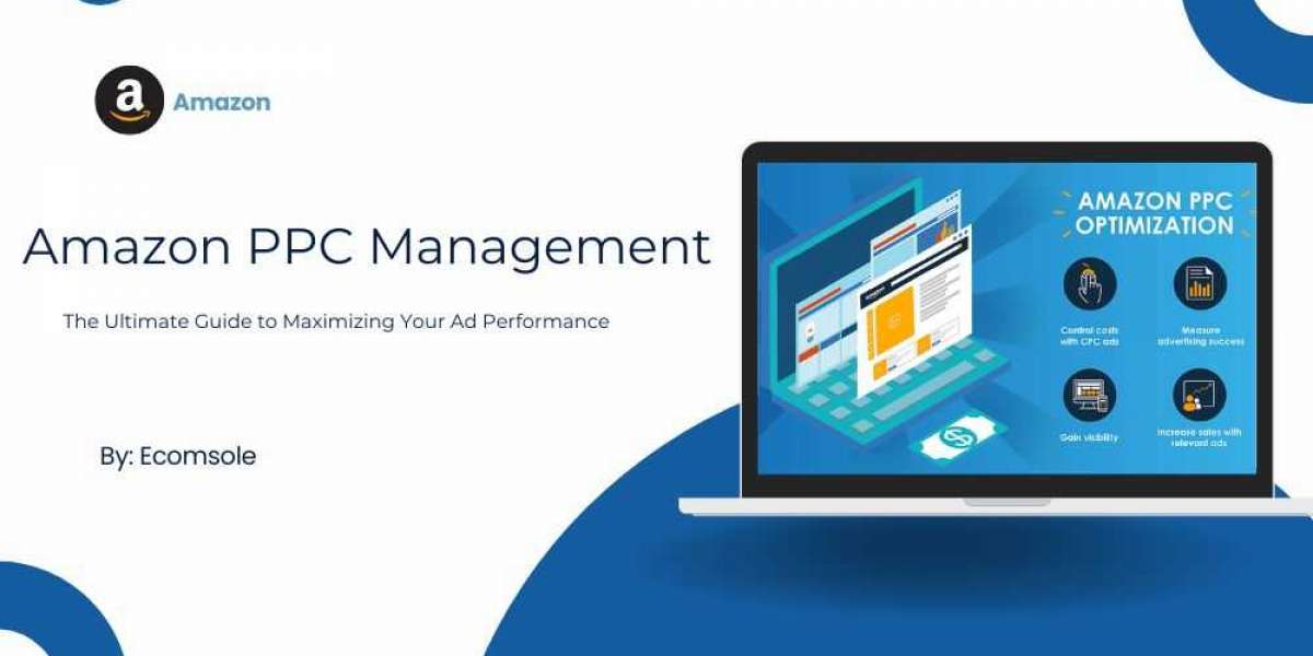 Amazon PPC Management, The Ultimate Guide to Maximizing Your Ad Performance.