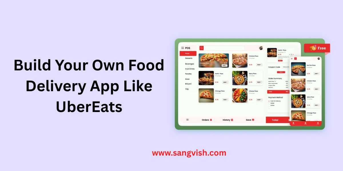 UberEats Clone: Build Your Own Food Delivery App Like UberEats
