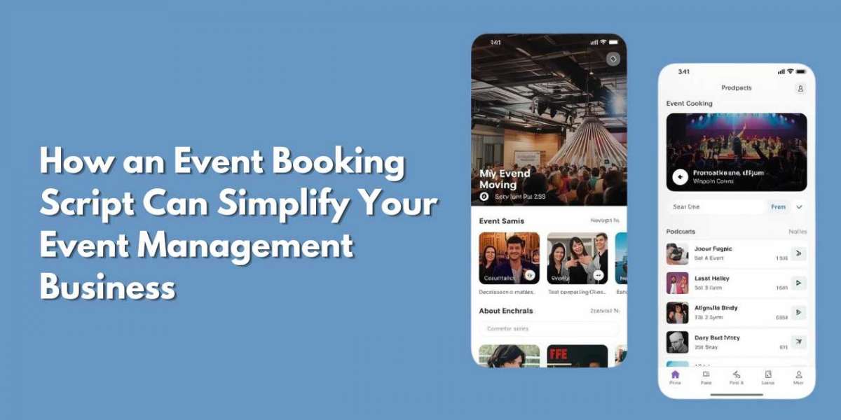 How an Event Booking Script Can Simplify Your Event Management Business