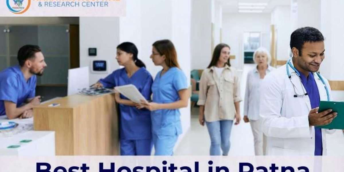 Top Things to Consider Before Selecting a Hospital in Patna