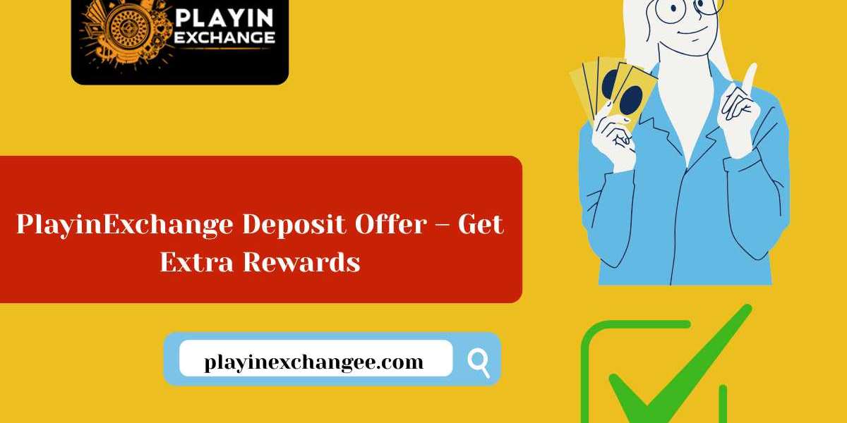 PlayinExchange Deposit Offer – Get Extra Rewards